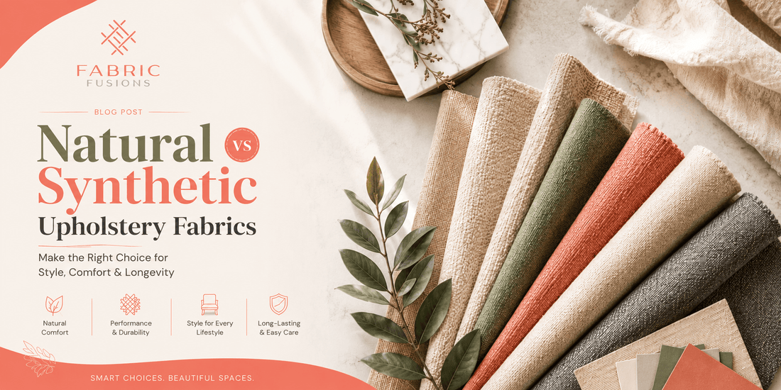 Natural vs Synthetic Upholstery Fabrics