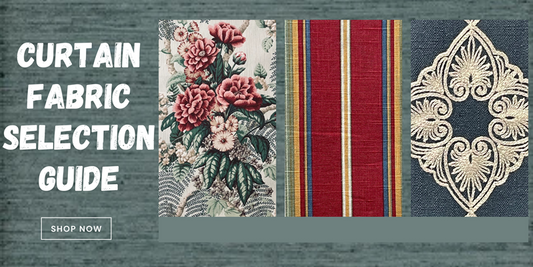 How to Choose the Perfect Curtain Fabric for Every Room